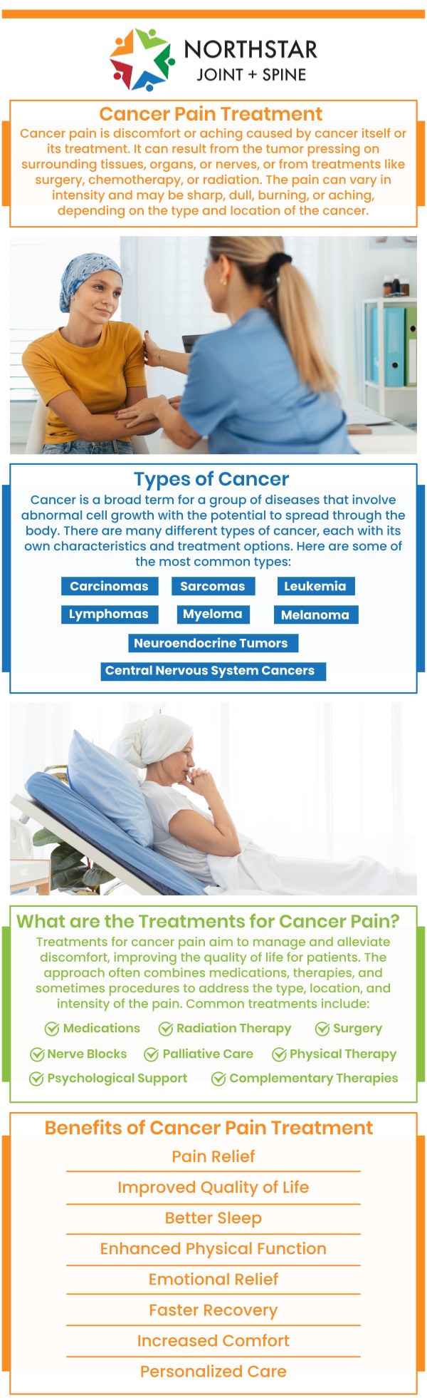 Patients seeking cancer pain management in Plano, TX, can receive personalized care from board-certified Dr. Robert J. Nocerini, MD, at Northstar Joint & Spine. He evaluates pain related to cancer, nerve irritation, medical treatments, and other contributing factors to understand how symptoms affect comfort and daily function. Care may include medication management, targeted injections, nerve blocks, and other procedures when appropriate. Each plan is tailored to the patient’s diagnosis, health history, current medical care, and individual goals. For more information, contact us today or schedule an appointment online. We are conveniently located at 7704 San Jacinto Pl Suite 200 Plano, TX 75024.